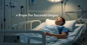 Prayer For Successful Surgery
