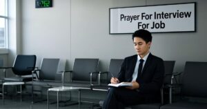 Prayers for Interview for Job