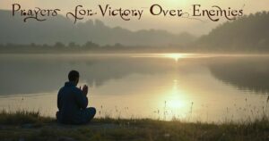 Prayers for Victory Over Enemies
