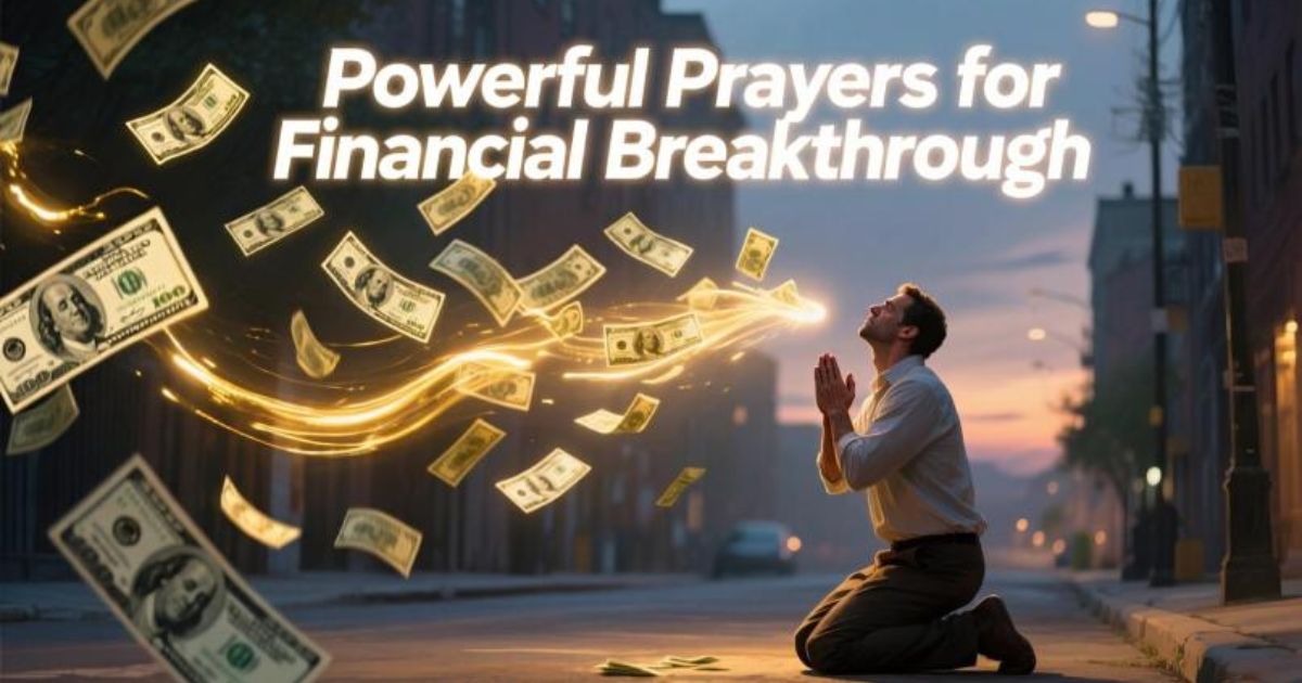 Powerful Prayers for Financial Breakthrough