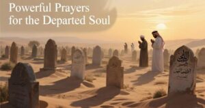 Powerful Prayers for the Departed Soul