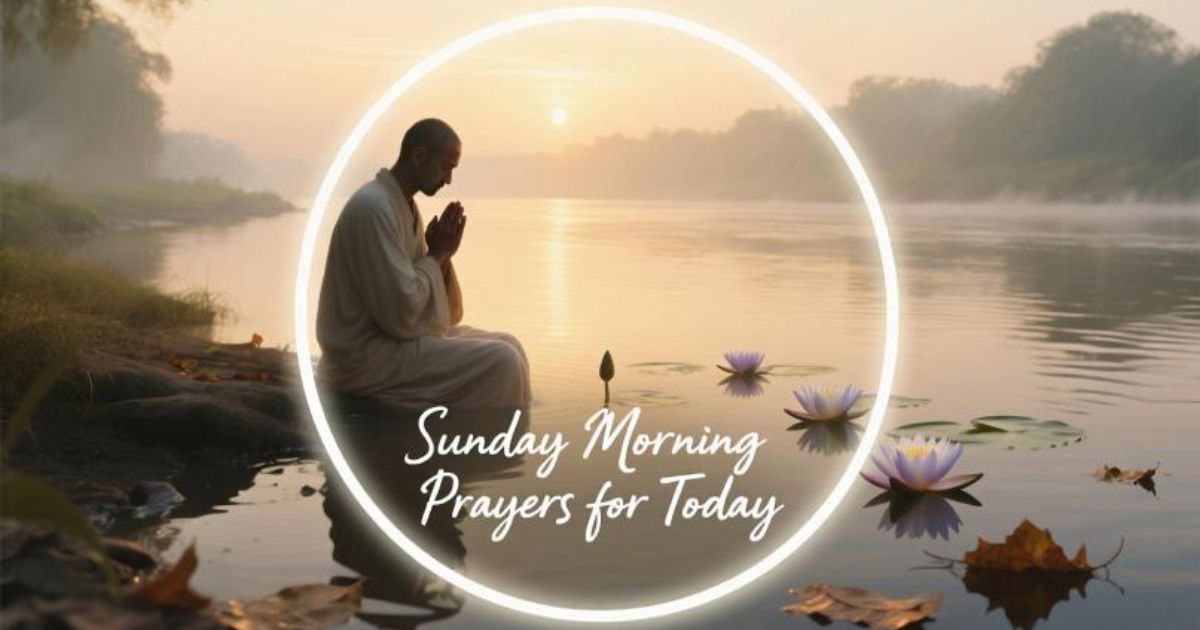Sunday Morning Prayers for Today